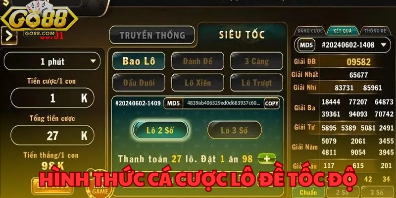 Trải nghiệm hình thức cá cược lô đề tốc độ nhanh chóng