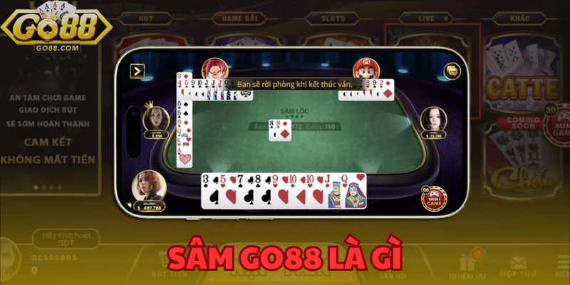 Sâm GO88 là gì? - Khám phá bản chất của trò chơi bài hấp dẫn